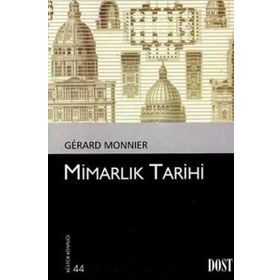 Mimarlık Tarihi - Gerard Monnier