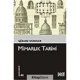 Mimarlık Tarihi - Gerard Monnier