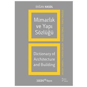 MİMARLIK VE YAPI SÖZLÜĞÜ - DOĞAN HASOL