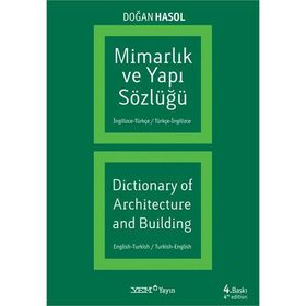 MİMARLIK VE YAPI SÖZLÜĞÜ - DOĞAN HASOL