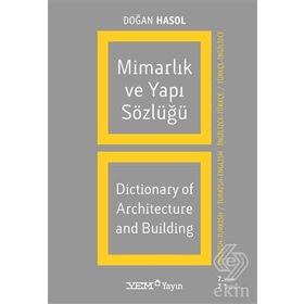 Mimarlık ve Yapı Sözlüğü (İngilizce - Türkçe / Türkçe - İngilizce) - Doğan Hasol