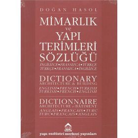 MİMARLIK VE YAPI TERIMLERI SÖZLÜĞÜ (2DILDE) - DOĞAN HASOL