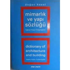 MİMARLIK VE YAPI TERIMLERI SÖZLÜĞÜ - DOĞAN HASOL