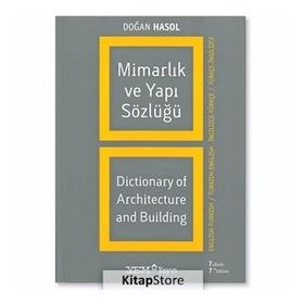 MİMARLIK VE YAPI TERIMLERI SÖZLÜĞÜ - DOĞAN HASOL