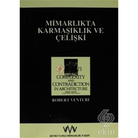 Mimarlıkta Karmaşıklık ve Çelişki - Robert Venturi