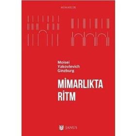 Mimarlıkta Ritm - Moisei Yakovlevich Ginzburg