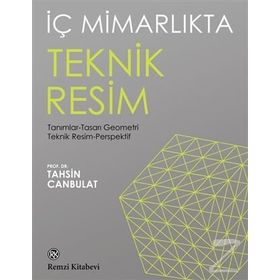 MIMARLIKTA TEKNIK RESIM - ORHAN ŞAHINLER;FEHMI KIZIL