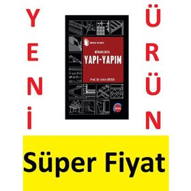 MIMARLIKTA YAPI - YAPIM - ERKIN ERTEN
