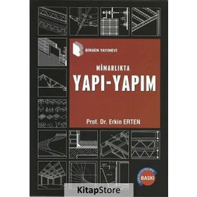 MIMARLIKTA YAPI - YAPIM - ERKIN ERTEN