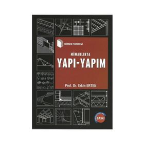 MIMARLIKTA YAPI - YAPIM - ERKIN ERTEN
