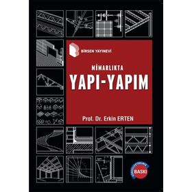 MIMARLIKTA YAPI - YAPIM - ERKIN ERTEN
