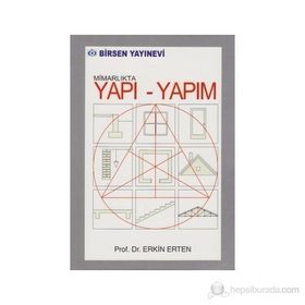 MIMARLIKTA YAPI - YAPIM - ERKIN ERTEN