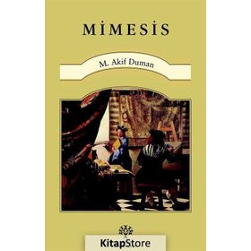 Mimesis - Mehmet Akif Duman