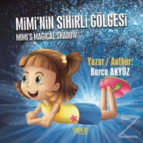 Mimi nin Sihirli Gölgesi - Burcu Akyüz