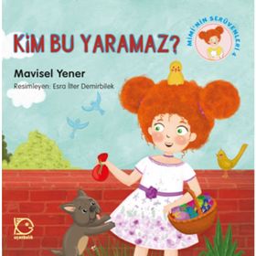 Miminin Serüvenleri 4 - Kim Bu Yaramaz? - Mavisel Yener