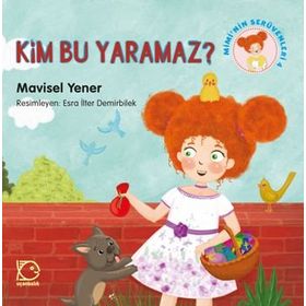Miminin Serüvenleri 4 - Kim Bu Yaramaz? - Mavisel Yener