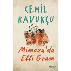 Mimoza’da Elli Gram Cemil Kavukçu