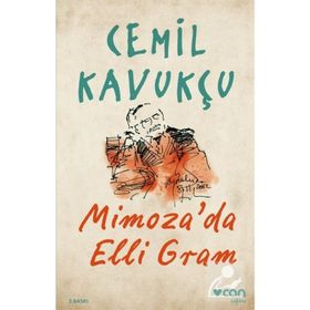 Mimoza’da Elli Gram Cemil Kavukçu