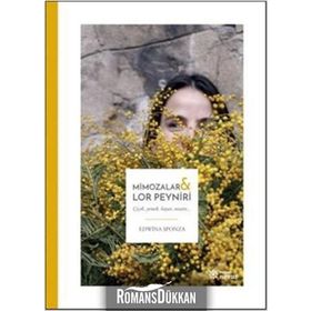 Mimozalar ve Lor Peyniri - Edwina Sponza