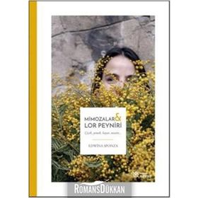 Mimozalar ve Lor Peyniri - Edwina Sponza