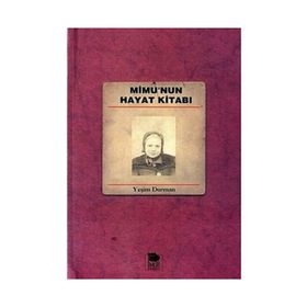 MIMU'NUN HAYAT KİTABI - YEŞİM DORMAN