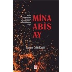 Mina Abis Ay - Kerem Özdemir