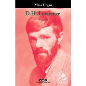 Mina Urgan Biyografi , Otobiyografi - D. H. Lawrence