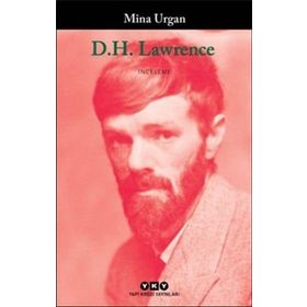 Mina Urgan Biyografi , Otobiyografi - D. H. Lawrence