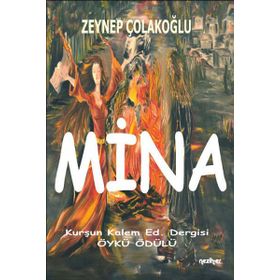 Mina - Zeynep Çolakoğlu