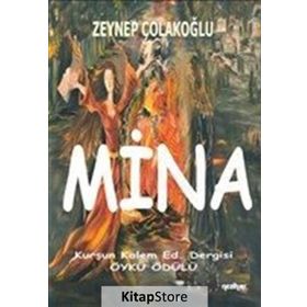 Mina - Zeynep Çolakoğlu
