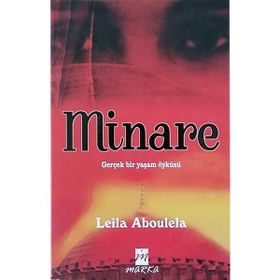 MINARE - LEILA ABOULELA