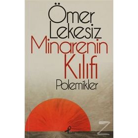 MINARENIN KILIFI - ÖMER LEKESIZ