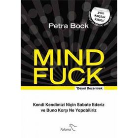 Mind Fuck - Beyni Becermek - Petra Bock