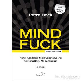 Mind Fuck - Beyni Becermek - Petra Bock
