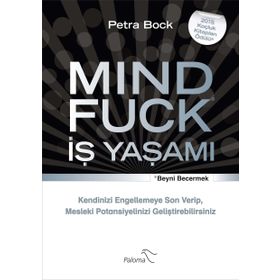 Mind Fuck - İş Yaşamı - Petra Bock
