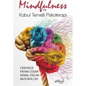 Mindfulness ve Kabul Temelli Psikoterapi - Pusula Yayınevi