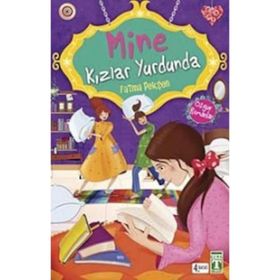 Mine Kızlar Yurdunda - Fatma Pekşen