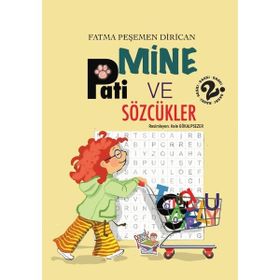 Mine Pati ve Sözcükler Parmak Çocuk Yayınları