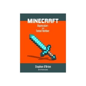 Minecraft Oyuncuları İçin Temel Rehber Stephen O'Brien