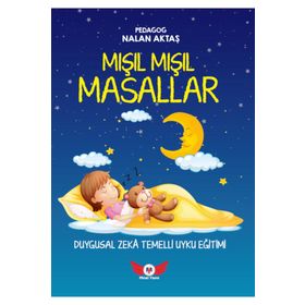 Minel Yayın Duygusal Zeka Temelli Uyku Eğitimi ve Mışıl Mışıl Masallar