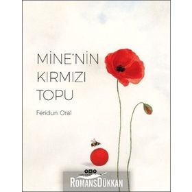 Mine'nin Kırmızı Topu - Feridun Oral