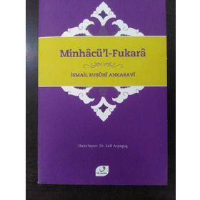 MINHACUL FUKARA - İSMAİL RUSUHI ANKARAVI