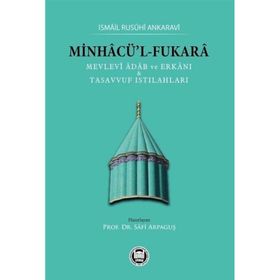 MINHACUL FUKARA - İSMAİL RUSUHI ANKARAVI