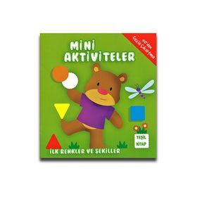 Mini Aktiviteler - İlk Renkler ve Şekiller - Kırmızı Kitap - Kolektif