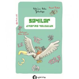 Mini Bilim Sayılar Diyarına Yolculuk Benoit Rittat