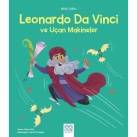 Mini Dahi Leonardo Da Vinci ve Uçan Makineler - Altea Villa - 1001 Çiçek Kitaplar
