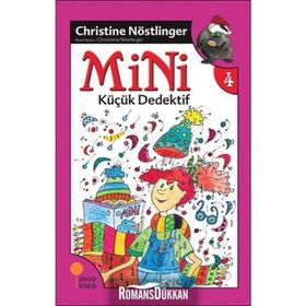 Mini Dizisi 4 - Mini Küçük Dedektif - Christine Nöstlinger