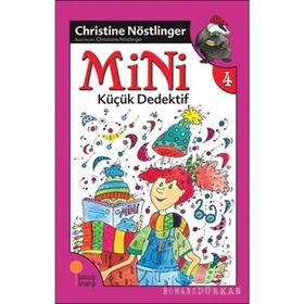 Mini Dizisi 4 - Mini Küçük Dedektif - Christine Nöstlinger