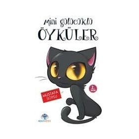 Mini Gülücüklü Öyküler - Mustafa Soylu
