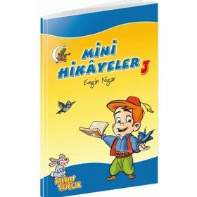MINI HIKAYELER-3 - ENGIN NIGAR